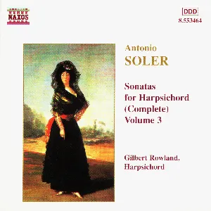 Pochette de Sonatas for Harpsichord, Volume 3 de Gilbert Rowland - Padre Antonio Soler