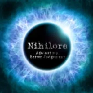 Pochette de Against my Better Judgement de Nihilore