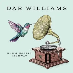 Pochette de Hummingbird Highway de Dar Williams