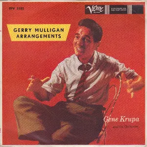 Pochette de Gene Krupa Plays Gerry Mulligan Arrangements de Gene Krupa and His Orchestra