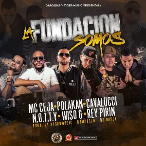 Pochette de La fundación somos de Polakán - MC Ceja
