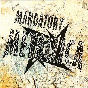 Pochette Mandatory Metallica