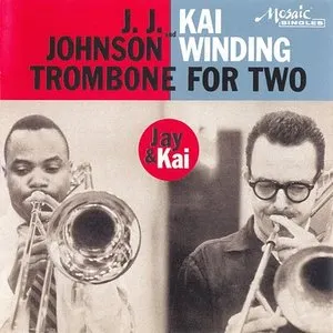 Pochette de Trombone for Two de J.J. Johnson - Kai Winding