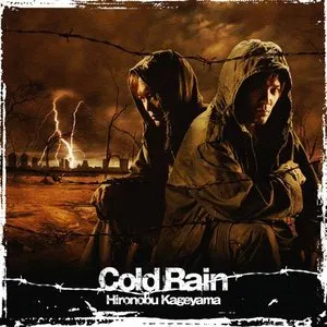 Pochette de Cold Rain de Hironobu Kageyama