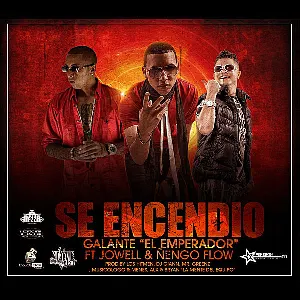 Pochette de Se encendió de Galante “El Emperador” - Ñengo Flow