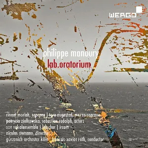 Pochette de Lab.Oratorium de François‐Xavier Roth - SWR Vokalensemble Stuttgart - Gürzenich-Orchester Köln