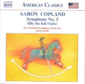 Pochette de Symphony no. 3 / Billy the Kid (Suite) de New Zealand Symphony Orchestra - James Judd - Aaron Copland