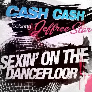 Pochette Sexin' On The Dance Floor