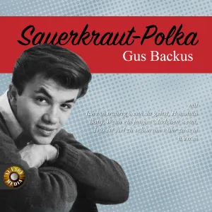 Pochette de Sauerkraut-Polka de Gus Backus
