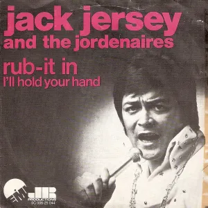 Pochette de Rub-It In / I’ll Hold Your Hand de Jack Jersey