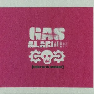 Pochette de Gas Alarm!!! de Proyecto Mirage