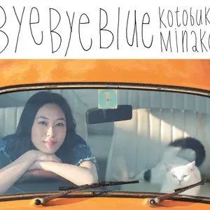 Pochette de Bye Bye Blue de Minako Kotobuki
