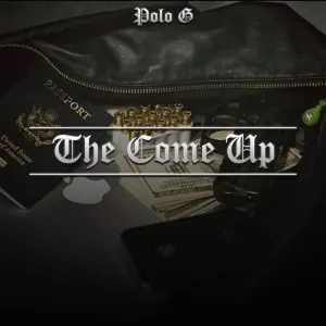 Pochette de The Come Up de Polo G
