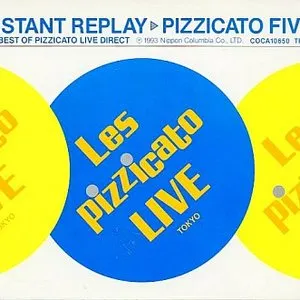 Pochette de インスタント・リプレイ de Pizzicato Five