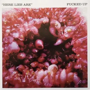 Pochette de Here Lies Are / Opium Priest de Fucked Up