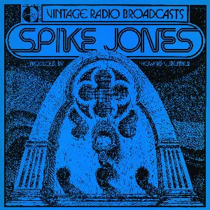 Pochette de Vintage Radio Broadcasts de Spike Jones
