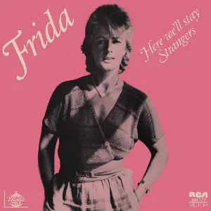 Pochette de Here We'll Stay / Strangers de Frida