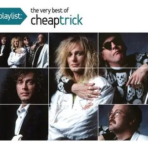 Pochette de Playlist: The Very Best of Cheap Trick de Cheap Trick