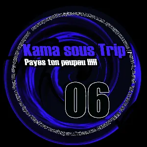 Pochette de Kama Sous Trip 06 de Harry Potar