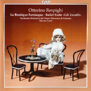 Pochette de La Boutique fantasque / Ballet Suite "Gli uccelli" de Ottorino Respighi