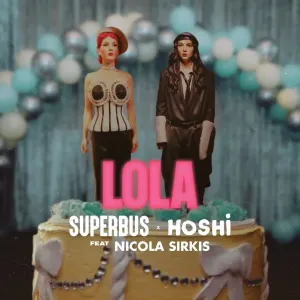 Pochette de Lola de Superbus - Hoshi