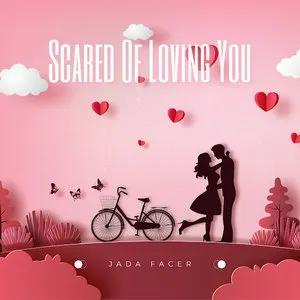 Pochette de Scared Of Loving You de Jada Facer
