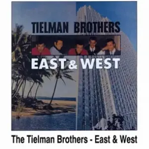 Pochette de East & West de The Tielman Brothers