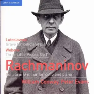Pochette Lutosławski: Grave / Webern: Three Little Pieces / Rachmaninov: Sonata for Cello and Piano in G minor