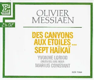 Pochette de Des Canyons aux Étoiles... / Sept Haïkaï de Marius Constant - Yvonne Loriod - Olivier Messiaen