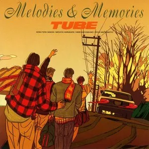 Pochette de Melodies & Memories de TUBE