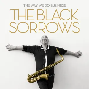 Pochette de The Way We Do Business de The Black Sorrows