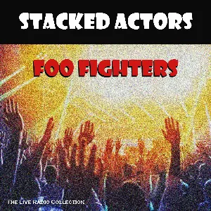 Pochette Stacked Actors (the live radio collection)