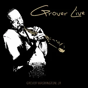 Pochette de Grover Live de Grover Washington, Jr.