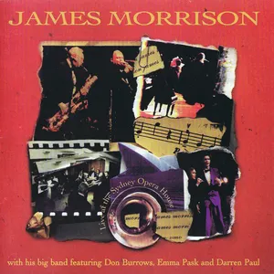 Pochette de Live at the Sydney Opera House de James Morrison