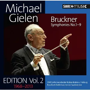 Pochette Michael Gielen Edition Vol. 2 (1968-2013): Bruckner, Symphonies 1-9