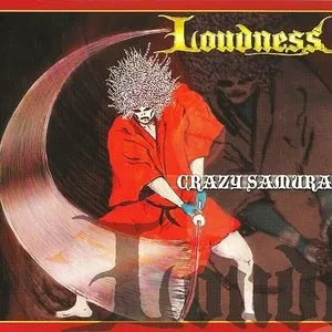 Pochette de Crazy Samurai de LOUDNESS