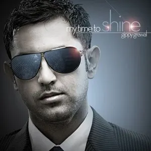 Pochette de My Time To Shine de Gippy Grewal