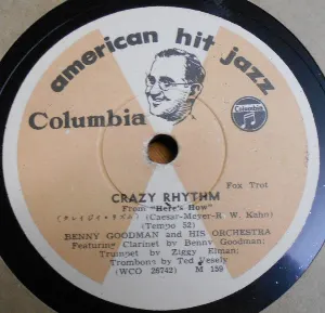 Pochette de Crazy Rhythm / The Wang Wang Blues de The Benny Goodman Sextet - Benny Goodman and His Orchestra