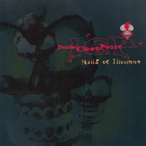Pochette de Halls of Illusions de Insane Clown Posse