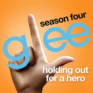 Pochette de Holding Out for a Hero de Glee Cast