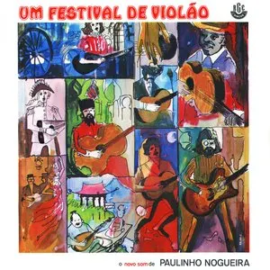 Pochette de Um Festival De Violão de Paulinho Nogueira