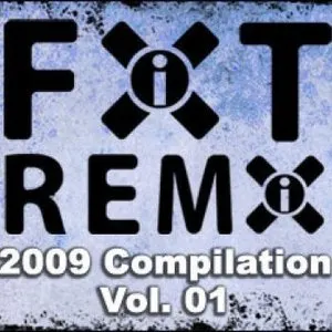 Pochette de FiXT Remix 2009 Compilation, Volume 01 de Celldweller