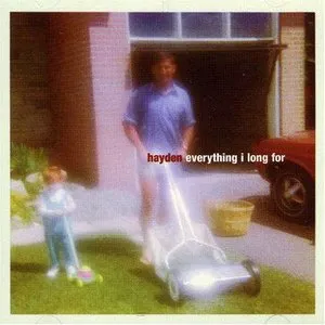 Pochette de Everything I Long For de Hayden