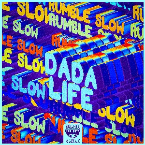 Pochette de Rumble Slow de Dada Life