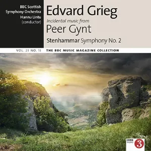 Pochette BBC Music, Volume 23, Number 13: Edvard Grieg: Incidental music from Peer Gynt / Stenhammar: Symphony no. 2