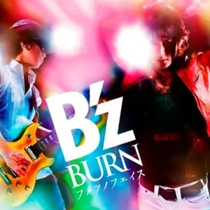 Pochette de BURN -フメツノフェイス- de B’z