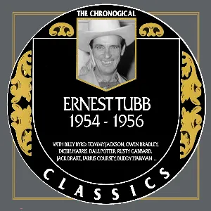 Pochette de The Chronogical Classics: Ernest Tubb 1954-1956 de Ernest Tubb