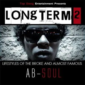 Pochette de Long Term 2: Lifestyles of the Broke and Almost Famous de Ab‐Soul