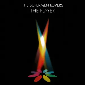 Pochette de The Player de The Supermen Lovers