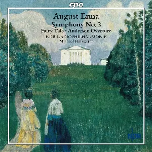 Pochette de Symphony No. 2 / Fairy Tale / Andersen Overture de NDR Radiophilharmonie